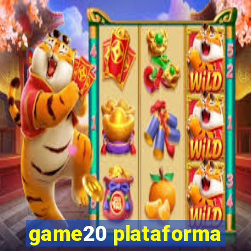 game20 plataforma